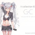 VOCALOID作品精选集《V collection EX -GC- 》